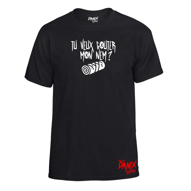 Tshirt Tu Veux Gouter Mon Nem ?